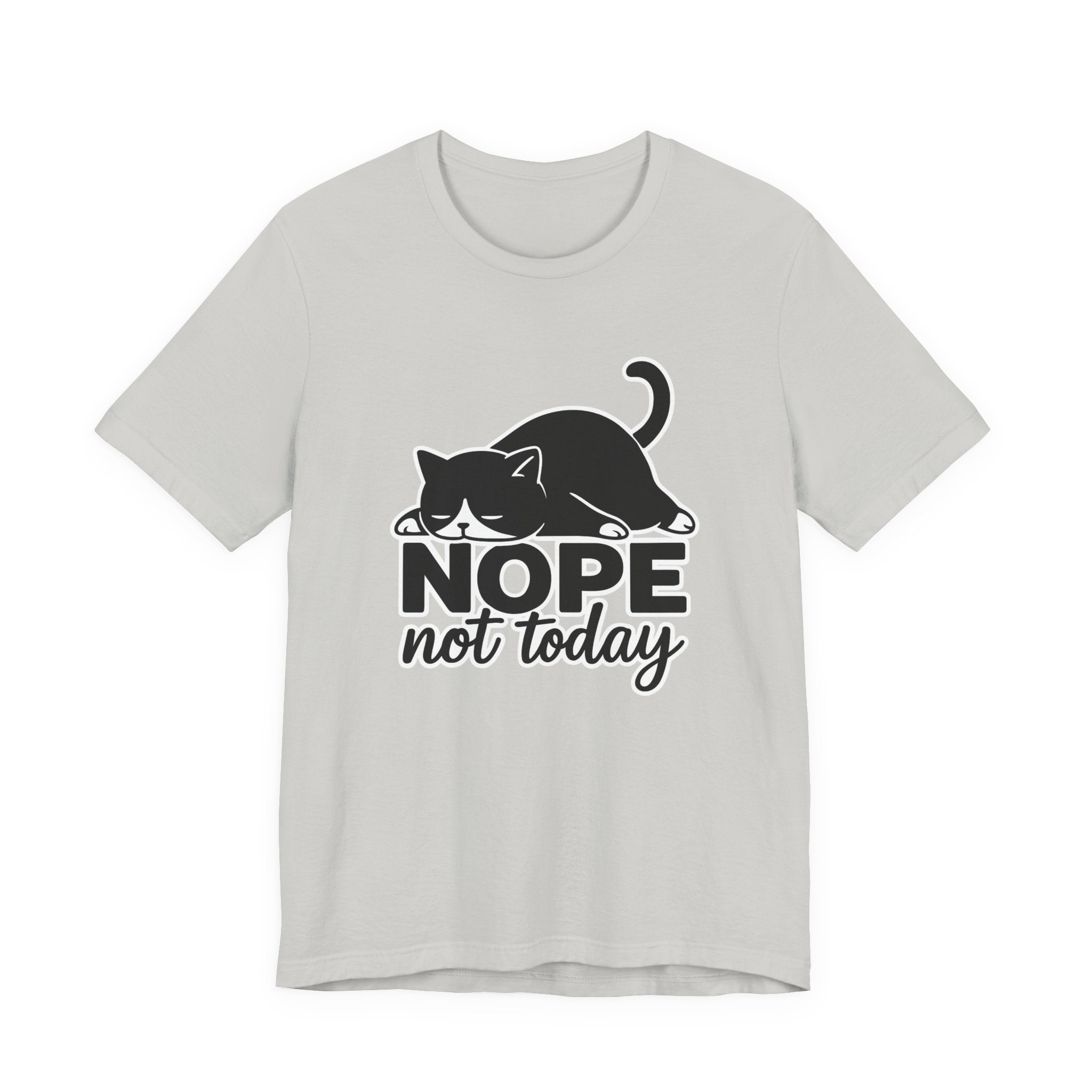 Nope Not Today Cat Tee (Unisex)