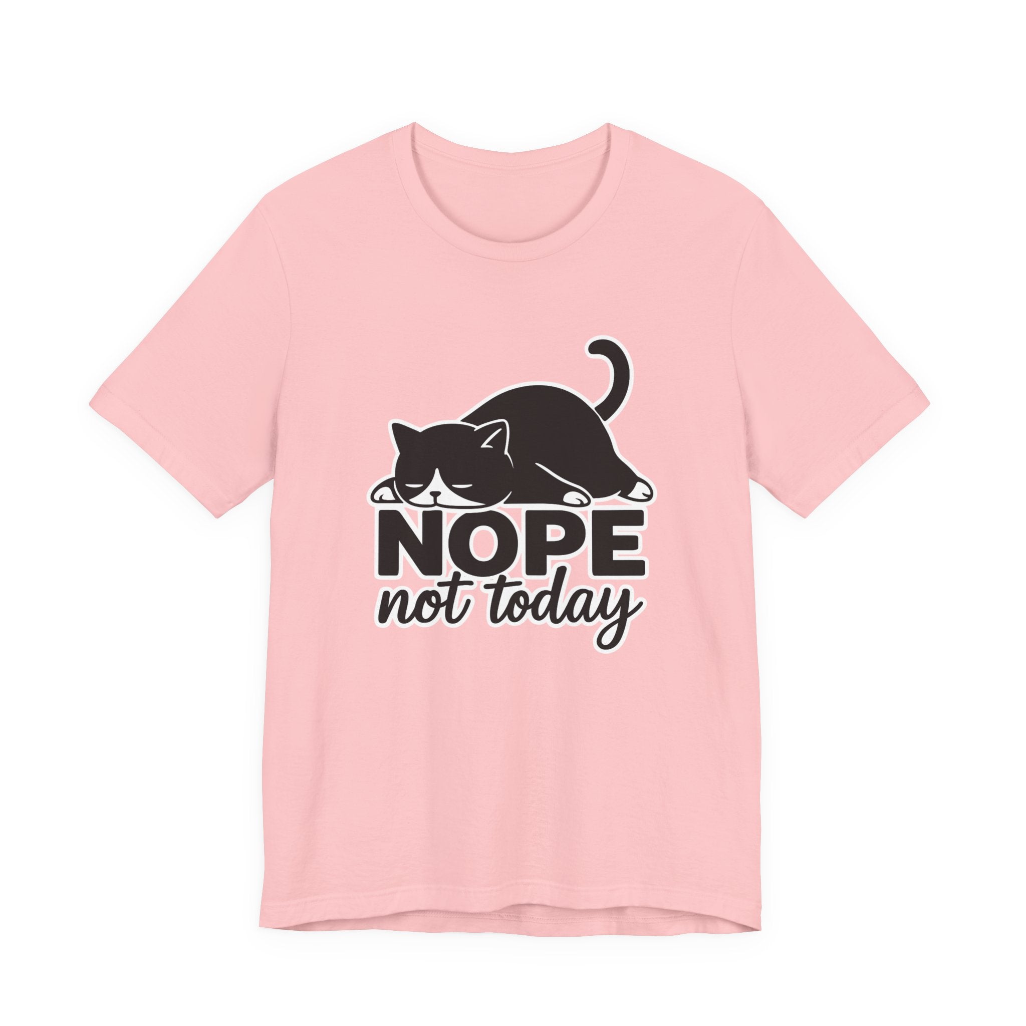 Nope Not Today Cat Tee (Unisex)