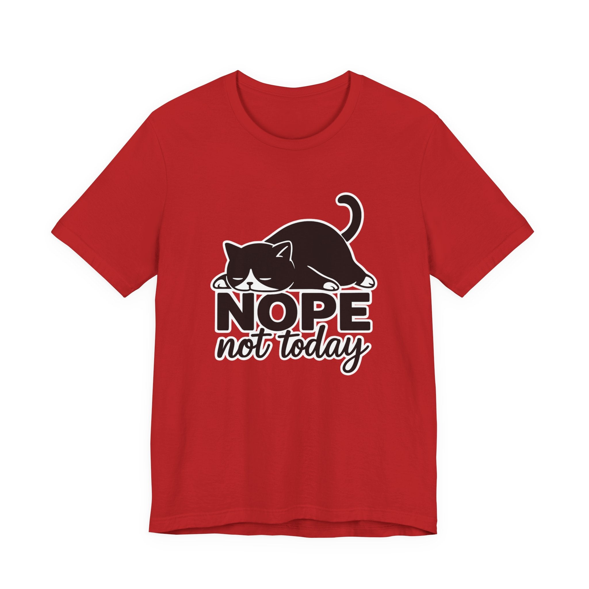 Nope Not Today Cat Tee (Unisex)